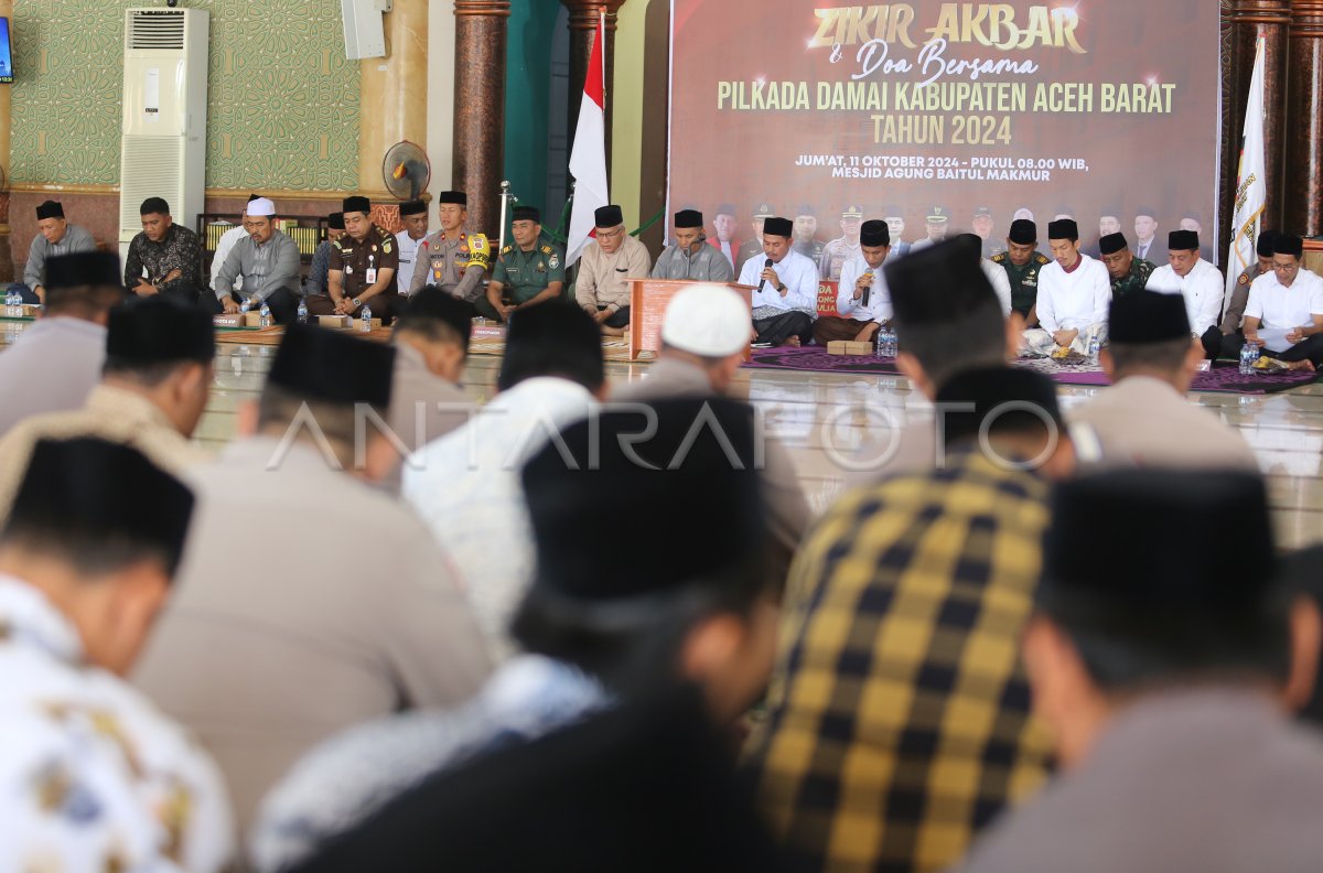 Zikir akbar dan doa bersama untuk Pilkada damai di Aceh Barat
