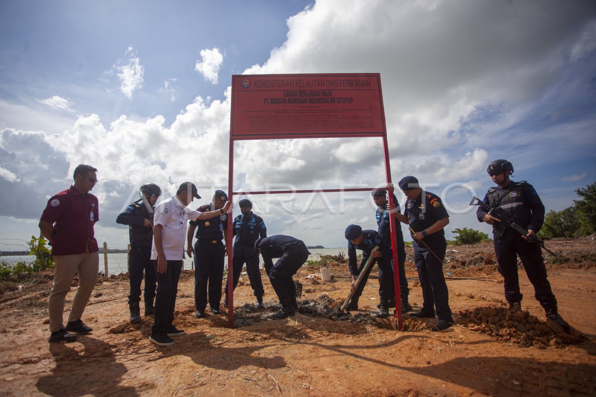 KKP segel lahan proyek reklamasi di Batam